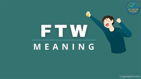 ftw meaning|What FTW Stands for and How to Use It .